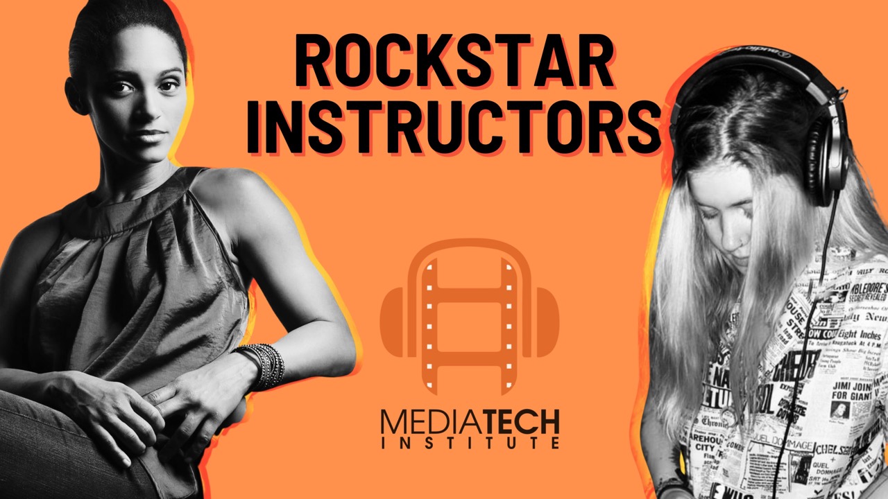 Rockstar Instructors Spotlight MediaTech Institute Rockstar Instructors Spotlight MediaTech Institute