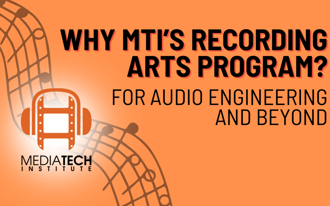 Recording Arts and Audio Engineering